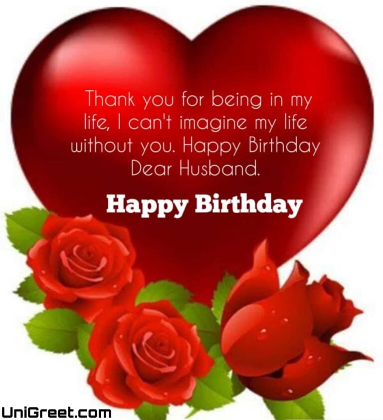 50 Romantic Happy Birthday Wishes Images For Him / Husband / Boyfriend