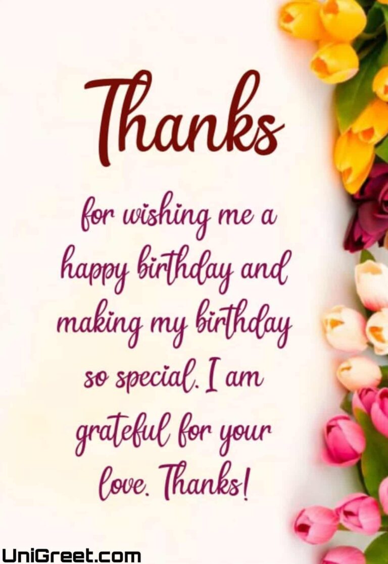 50 Thanks For Birthday Wishes Images | Thank You Messages For Birthday ...