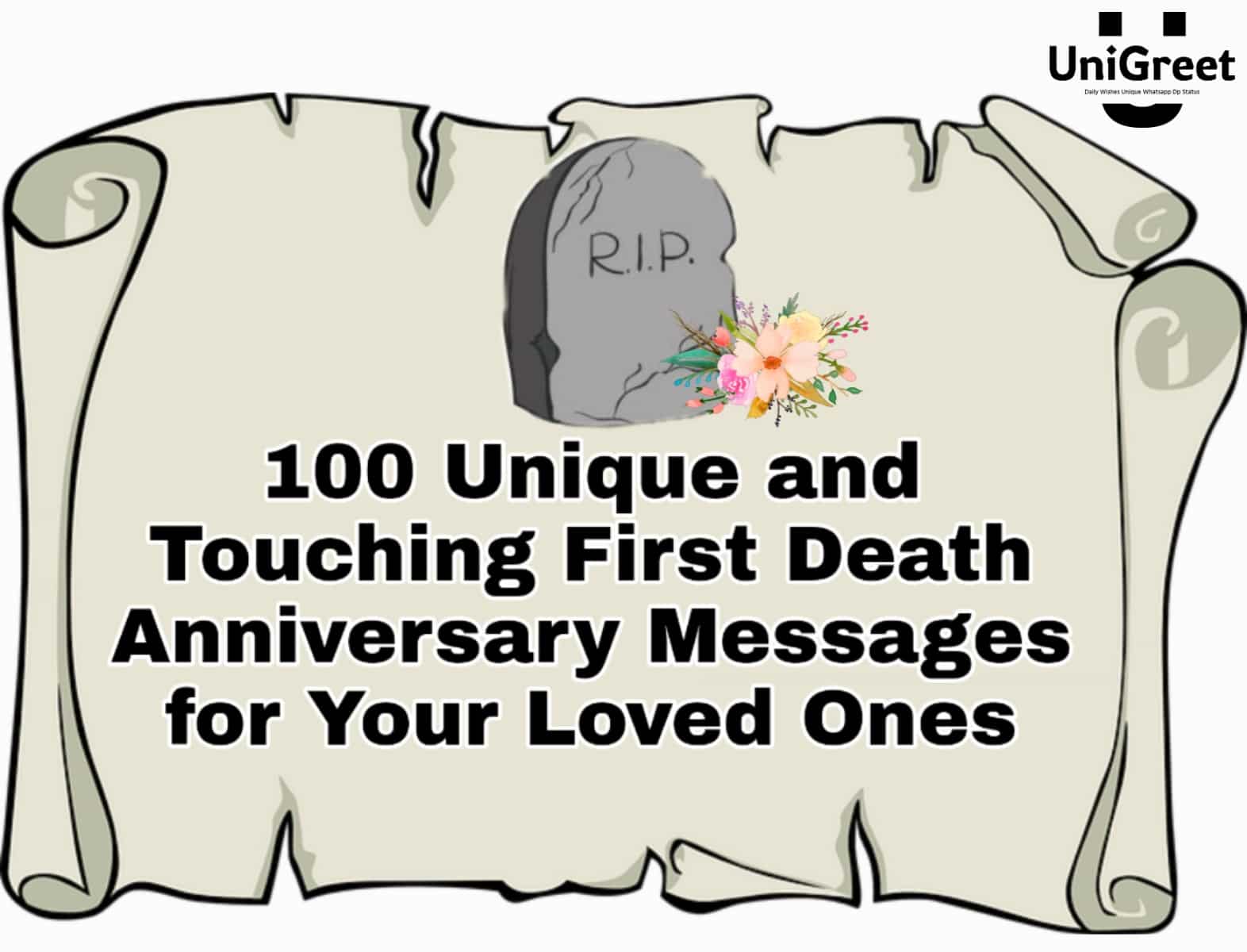 100 Unique And Touching First Death Anniversary Messages For Your Loved 