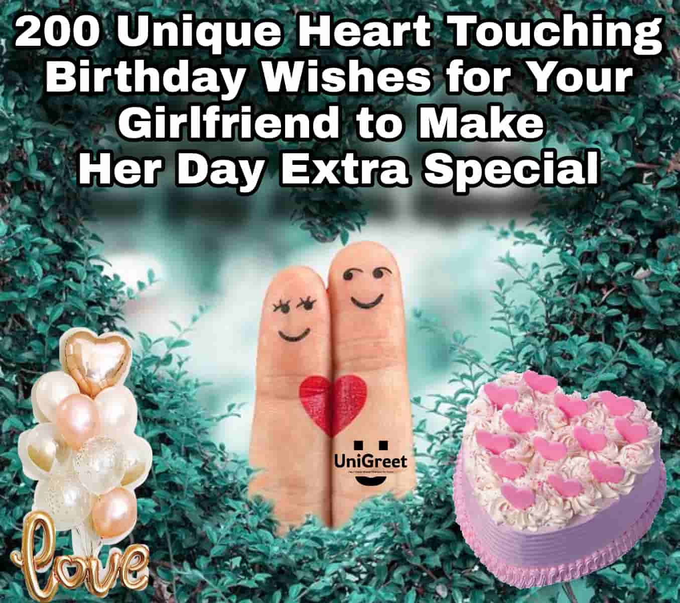 200 Unique Heart Touching Birthday Wishes For Your Girlfriend To Make 