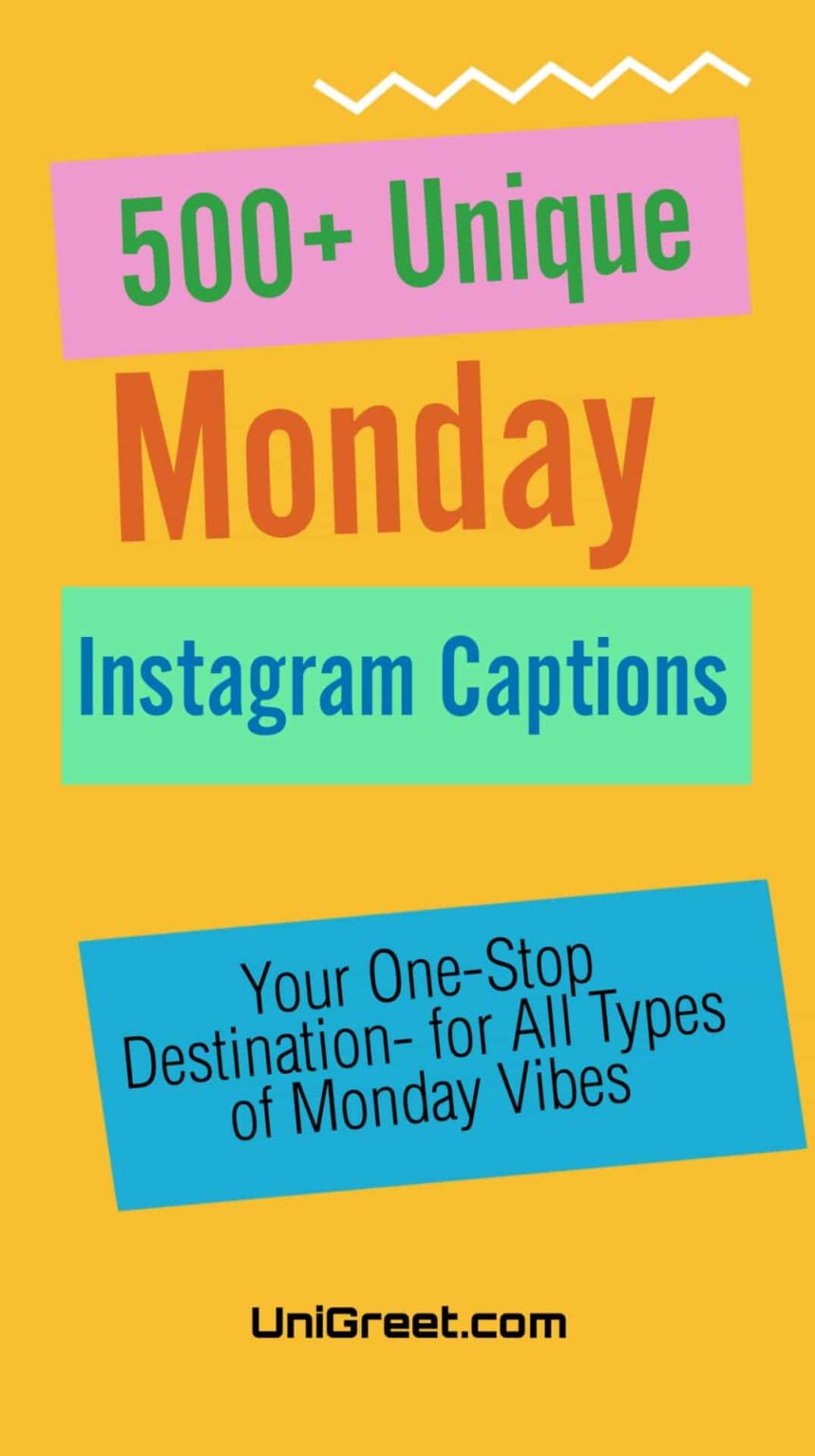 500-unique-monday-instagram-captions-your-one-stop-destination-for