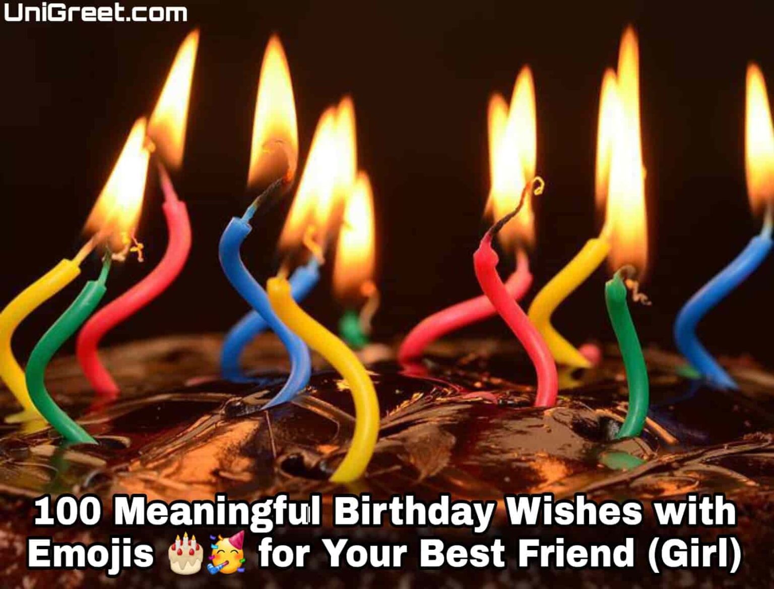 Long Birthday Wishes For Best Friend Girl With Emojis Copy And Paste