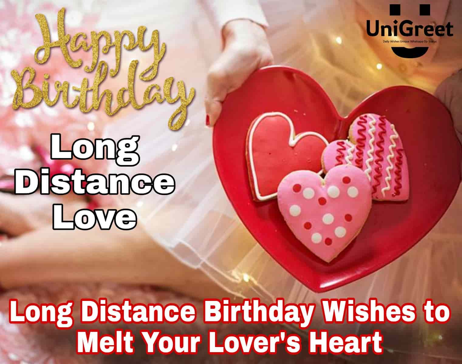 100 Heart Touching Birthday Wishes For Your Long Distance Lover 2023 