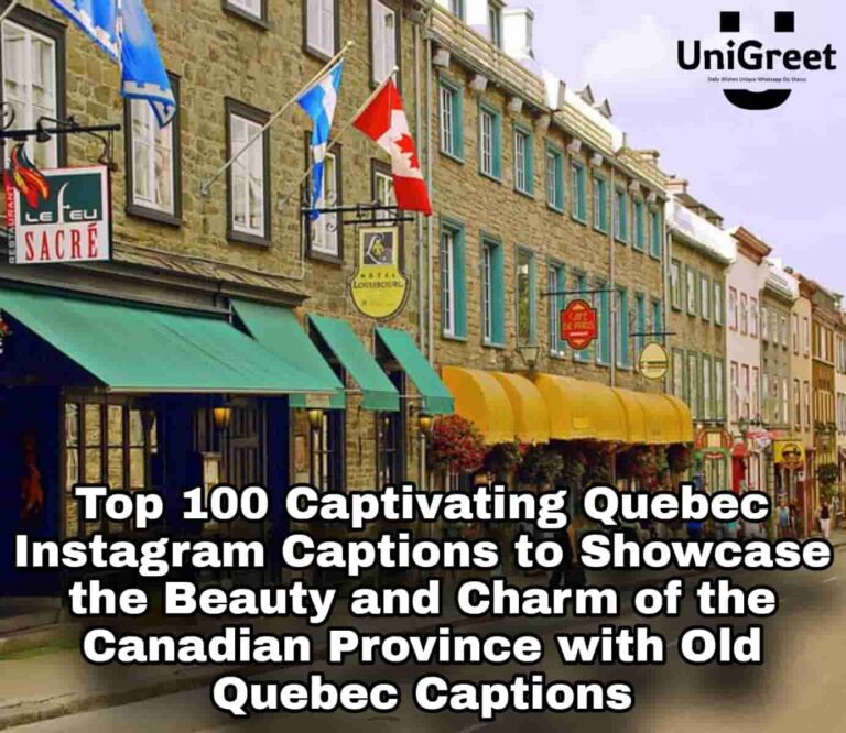 Quebec Captions For Instagram